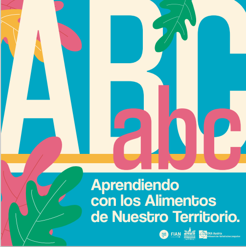 Gráfica alusiva a ABC Aprendiendo con los alimentos de nuestro territorio