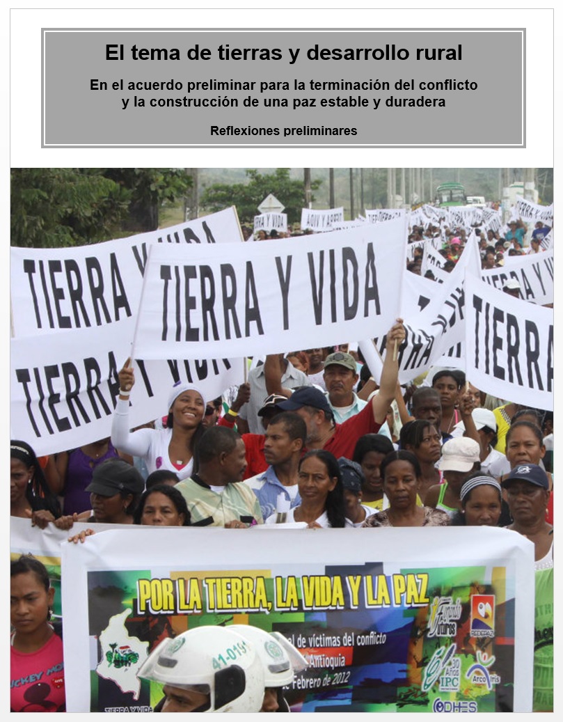 Gráfica alusiva a El tema de tierras y desarrollo rural en el acuerdo preliminar para la terminación del conflicto  y la construcción de una paz estable y duradera - Reflexiones preliminares