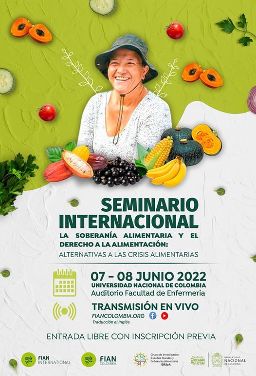 Gráfica alusiva a Seminario Internacional la Soberanía Alimentaria y el Derecho a la Alimentación: alternativas a las crisis alimentarias" 