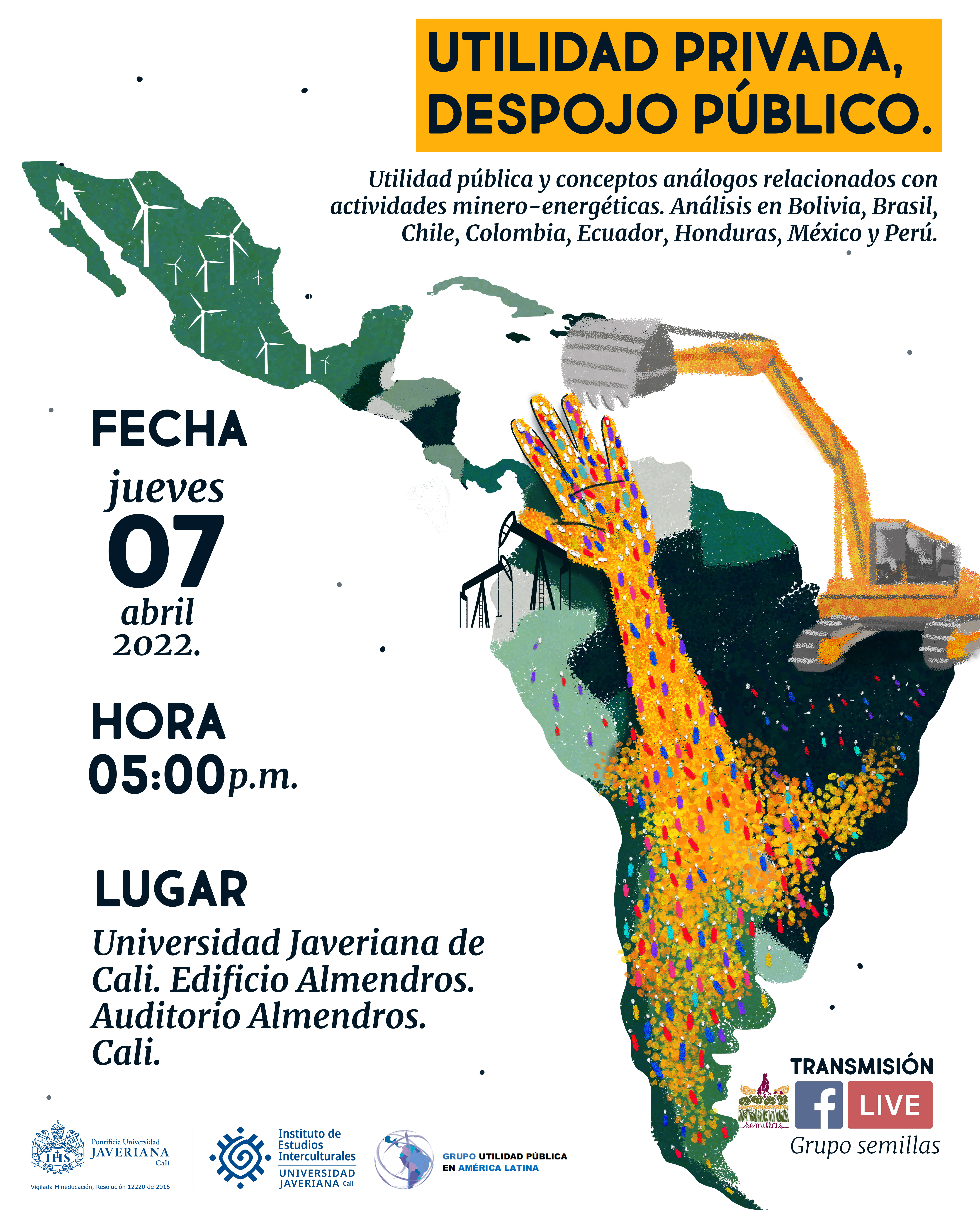 Gráfica alusiva a Evento "Utilidad Privada, despojo público"